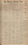 Western Morning News Thursday 01 September 1938 Page 1