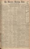 Western Morning News Thursday 03 November 1938 Page 1