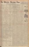 Western Morning News Friday 03 November 1939 Page 1