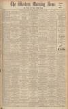 Western Morning News Saturday 27 January 1940 Page 1