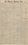 Western Morning News Monday 29 July 1940 Page 1