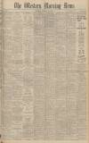 Western Morning News Monday 25 January 1943 Page 1