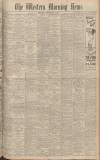Western Morning News Thursday 02 September 1943 Page 1