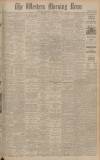 Western Morning News Saturday 11 November 1944 Page 1