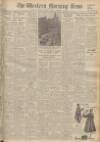 Western Morning News Friday 10 November 1950 Page 1