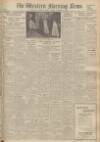 Western Morning News Tuesday 14 November 1950 Page 1