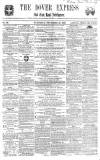 Dover Express Saturday 26 November 1859 Page 1