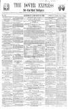 Dover Express Saturday 28 January 1860 Page 1