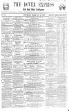 Dover Express Saturday 18 February 1860 Page 1