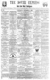 Dover Express Saturday 03 November 1860 Page 1