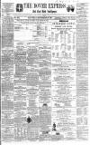 Dover Express Saturday 28 September 1861 Page 1
