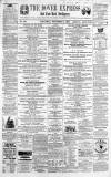Dover Express Saturday 04 November 1865 Page 1