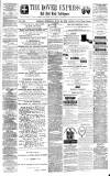 Dover Express Friday 25 July 1873 Page 1