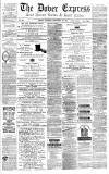Dover Express Friday 14 November 1873 Page 1