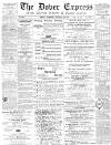 Dover Express Friday 23 January 1874 Page 1