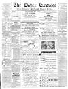 Dover Express Friday 22 May 1874 Page 1