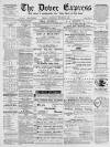 Dover Express Friday 29 January 1875 Page 1