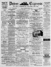 Dover Express Friday 18 June 1875 Page 1