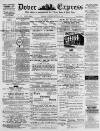 Dover Express Friday 25 June 1875 Page 1