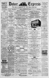 Dover Express Friday 23 July 1875 Page 1