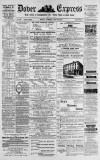 Dover Express Friday 30 July 1875 Page 1