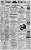 Dover Express Friday 20 August 1875 Page 1