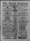 Dover Express Friday 08 March 1878 Page 1