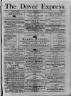 Dover Express Friday 01 August 1879 Page 1