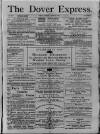 Dover Express Friday 15 August 1879 Page 1