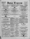 Dover Express Friday 15 July 1881 Page 1