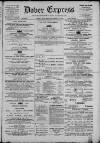 Dover Express Friday 09 September 1881 Page 1