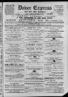 Dover Express Friday 17 December 1886 Page 1