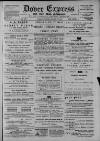 Dover Express Friday 25 March 1887 Page 1