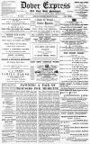 Dover Express Friday 16 March 1888 Page 1