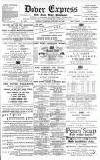 Dover Express Friday 18 January 1889 Page 1