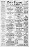 Dover Express Friday 05 June 1891 Page 1