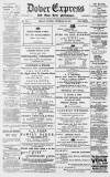 Dover Express Friday 20 November 1891 Page 1