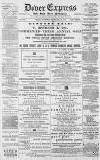 Dover Express Friday 19 February 1892 Page 1