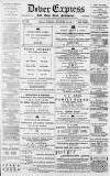 Dover Express Friday 18 November 1892 Page 1