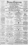 Dover Express Friday 02 December 1892 Page 1