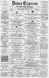 Dover Express Friday 03 February 1893 Page 1