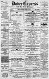 Dover Express Friday 17 March 1893 Page 1