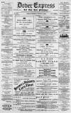 Dover Express Friday 04 August 1893 Page 1