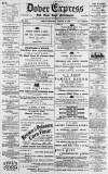 Dover Express Friday 18 August 1893 Page 1