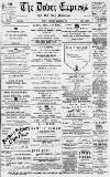 Dover Express Friday 23 March 1894 Page 1