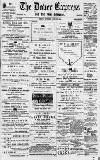 Dover Express Friday 29 June 1894 Page 1