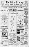 Dover Express Friday 02 August 1895 Page 1