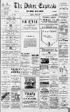 Dover Express Friday 01 July 1898 Page 1