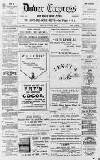 Dover Express Friday 25 May 1900 Page 1