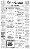 Dover Express Friday 21 February 1902 Page 1